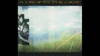 Watch A Drop In The Gray Past Your Frame video