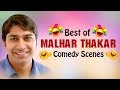 Best Of Malhar Thakar : Comedy Scenes  - Superhit Gujarati Films CHHELLO DIVAS, PASSPORT, THAI JASHE