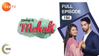 Zindagi Ki Mehek -  Ep - 194 - Shaurya, Mehek, Shwetlana - Zee TV