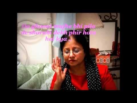 do ghoont mujhe bhi pilade sharabi