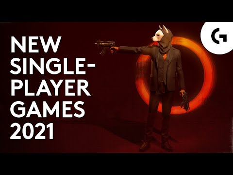 Best Single Player Games On PC 2021 [New &amp; Upcoming]