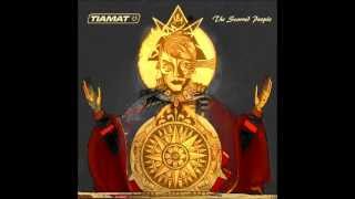 Watch Tiamat Messinian Letter video