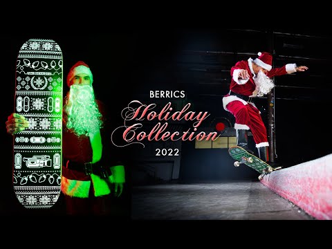Santa Shreds The Berrics 2022 Holiday Collection | Slappy Holidays!