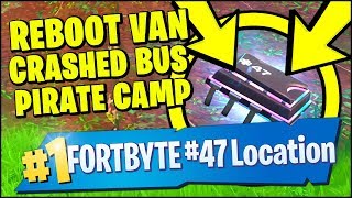 Fortnite FORTBYTE #47 LOCATION - Found Between A Reboot Van, Pirate Camp and a Crashed Battlebus