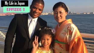 My Life in Japan Episode 1: