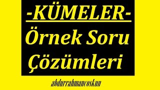 1 Tyt Yks - Kpss - Dgs Matematik Soru Çözümü - Kümeler 1