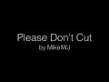 self cutting