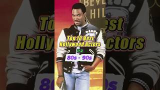 Top 10 Best Hollywood Actors Of The 80S90S Then Vs Now P2