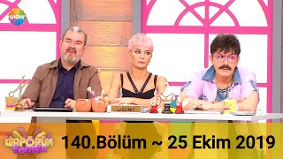Kuaförüm Sensin 140. Bölüm 25 Ekim 2019