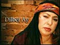 Dilber ay - yüce dağ başına yağmaz mı dolu - youtube