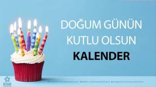 İyi Ki Doğdun Kalender - İsme Özel Doğum Günü Şarkısı
