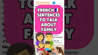 French Sentences To Talk About Family Learn French With Ouiteach
