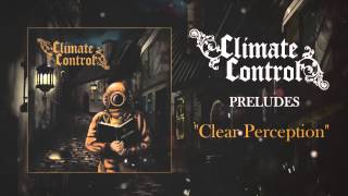 Watch Climate Control Clear Perception video