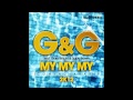 G&G feat. Gary Wright - My My My (Without Baby Brown) HD