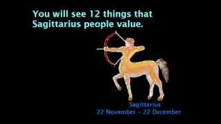 12 things that Sagittarius people value