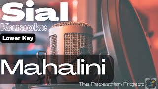 Sial - Mahalini Karaoke Lower key