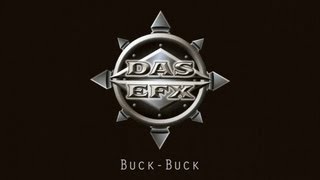 Watch Das Efx BuckBuck video