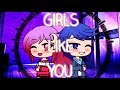 GLMV | GachaLife Music Video | Girls Like You