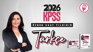 23 Kpss Türkçe - Paragrafa Cümle Yerleştirme - Öznur Saat Yildirim - 2026