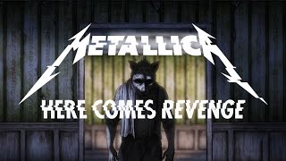Клип Metallica - Here Comes Revenge