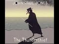 John Paul Jones - The Thunderthief