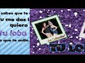 Watch: Tu Loba (letra) Las Culisueltas Ft. Miss Bolivia Tu Loba (letra) Las Culisueltas Ft. Miss Bolivia