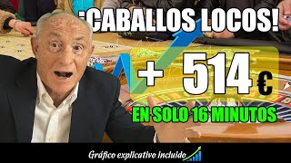 Estrategia De Ruleta Caballos Locos En El Test Gané 514 Y Sin Riesgos