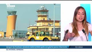 Rdc Plusieurs Arrestations Après La Panne À Ndjili