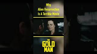Why Alien Resurrection Is A Terrible Movie