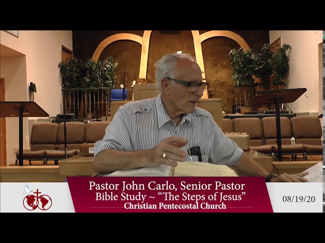 The Steps of Jesus Bible study (8/19/20)