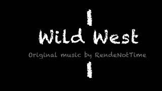 Wild West / Музыка