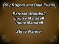 Sons of the Pioneers, Barbara Mandrell, Roy Rogers
