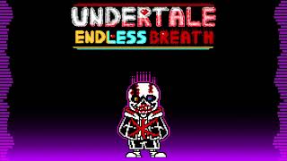Undertale Endless Breath Phase 6 Intelligence Dissonance Ii