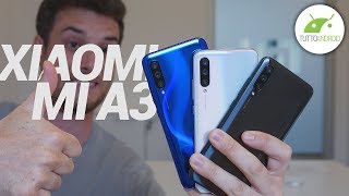 XIAOMI MI A3: a 249 Euro COME SI FA A DIRE DI NO? | ITA | TuttoAndroid