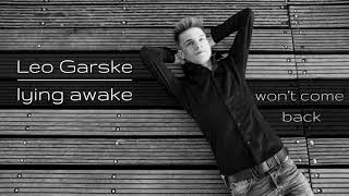 Leo Garske Wont Come Back