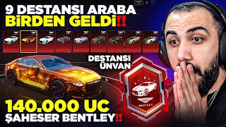 140.000 UC YENİ ŞAHESER BENTLEY GELDİ!! 😮 BEDAVA ARABA GALERİSİ VE DESTANSI ÜNVA