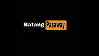 Batang Pasaway