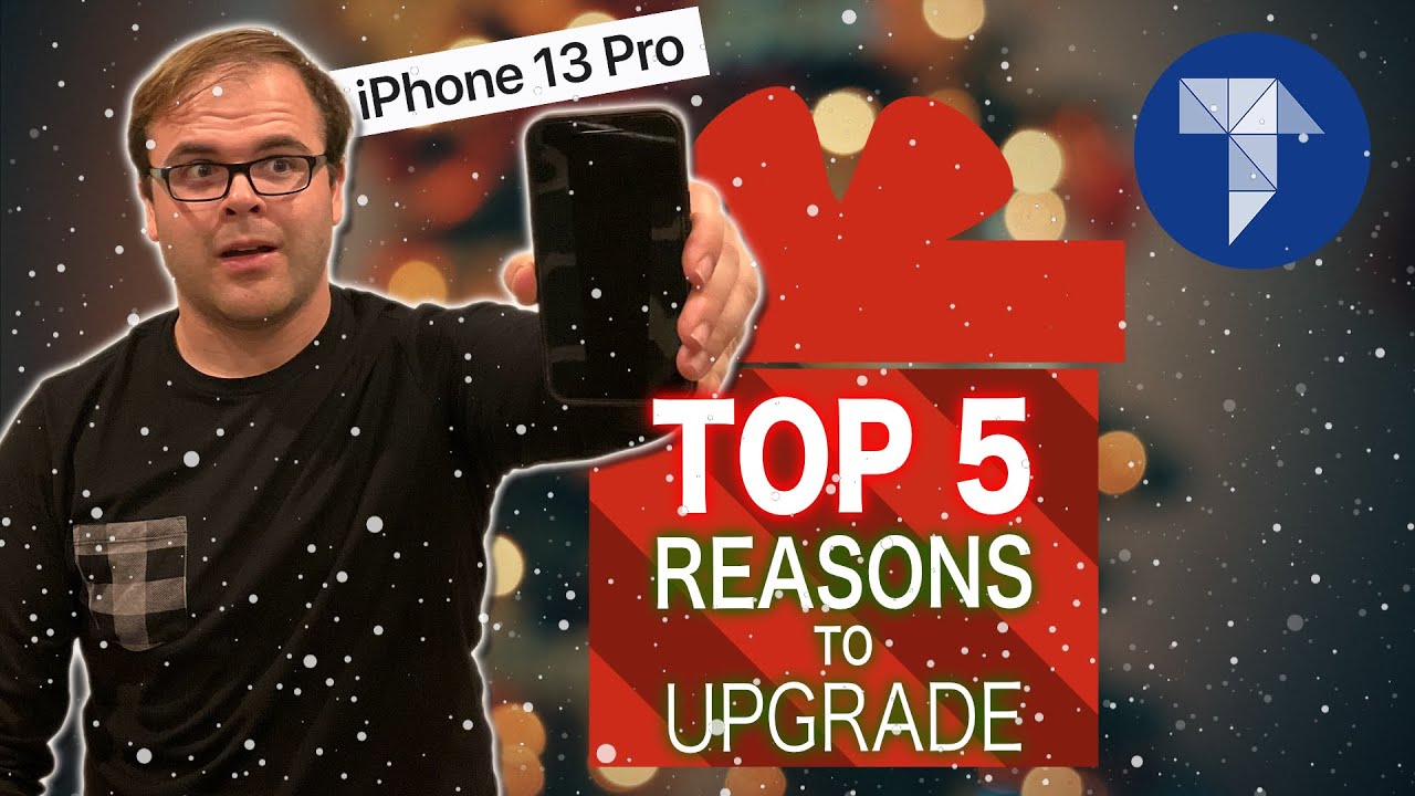 TOP 5 Reasons Why YOU Should Upgrade to the iPhone 13 Pro!