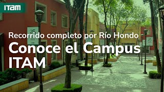 Conoce El Campus Itam Recorrido Completo Por Río Hondo