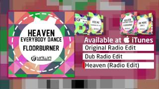 Floorburner - Heaven (Radio Mix)