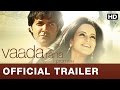 Vaada Raha | Official Trailer | Bobby Deol, Kangana Ranaut