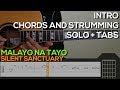 Silent Sanctuary - Malayo Na Tayo Guitar Tutorial [INTRO, SOLO, CHORDS AND STRUMMING + TABS]