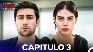 La Señora Fazilet Y Sus Hijas Capítulo 3 Versión Larga Doblado En Español