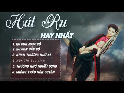 Hát Ru 2016 | Những Bài Hát Ru Con Hay Nhất 2016