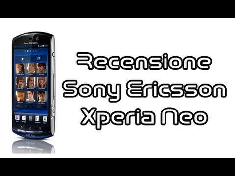 Sony Ericsson Xperia Neo, recensione completa in italiano by AndroidWorld.it