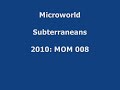 Microworld - Subterraneans