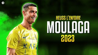 Cristiano Ronaldo 2023 - Moulaga - Heuss l'Enfoiré | Skills & Goals | HD