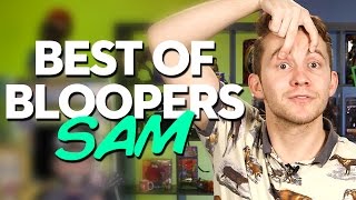 Sam?s Best Bloopers of 2015!