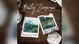 Watch Bailey Zimmerman Never Comin Home video