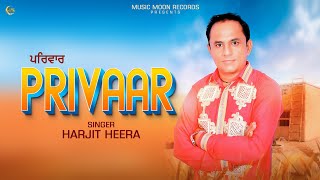 Privaar Official Video Harjit Heera Music Moon Records New Punjabi Song 2025